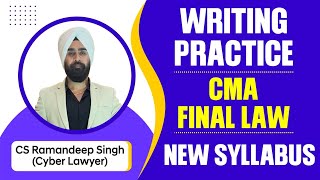 WRITING PRACTICE  CMA FINAL LAW NEW SYLLABUS [upl. by Naejamron]