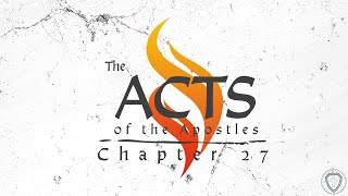 Acts 27  Pastor Matt [upl. by Sanson]