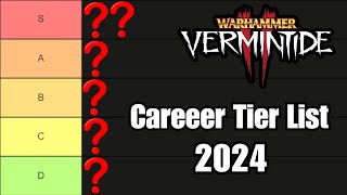 The Official 2024 Vermintide 2 Career Tier List Cataclysm [upl. by Helaina]