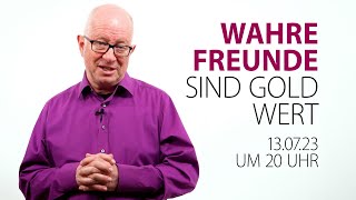 Kostenfreies Abendseminar Wahre Freunde sind Gold wert [upl. by Hertzfeld]