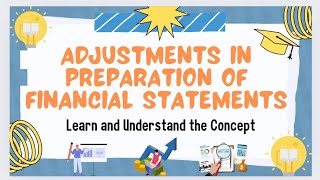 Unveiling Financial Statement Adjustments  Financial Statement Class 11 [upl. by Stefano657]