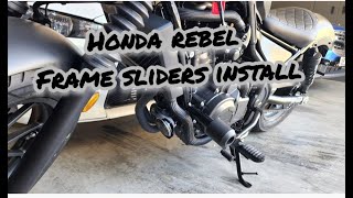 Honda Rebel CMX 500 Frame Sliders install  7W3KD TWEAKED [upl. by Robet498]