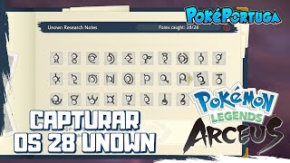 Como Capturar os 28 Unown em Legends Arceus [upl. by Ramoj]