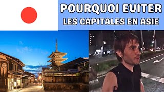 Pourquoi éviter les capitales en Asie [upl. by Omlesna]