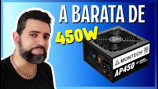 FONTE MONTECH AP450  MELHOR CUSTO BENEFÍCIO PARA MONTAR SEU PC GAMER EM 2023 [upl. by Devinne667]