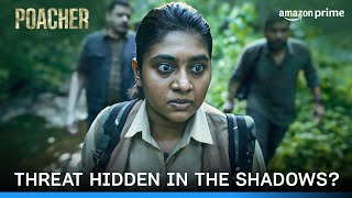 Operating Crimes In The Shadows  Poacher  Prime Video India [upl. by Mera]