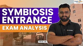 Symbiosis Entrance Exam Analysis 2023  Symbiosis Entrance 2023 Live Paper Analysis  SuperGrads [upl. by Downing968]