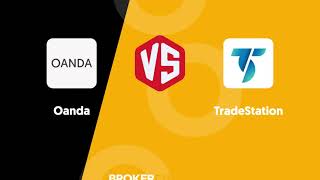 Oanda vs TradeStation  Which one suits your investing needs better [upl. by Stannwood170]