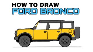 How To Draw A Ford Bronco  Easy To Follow [upl. by Rosenberger7]