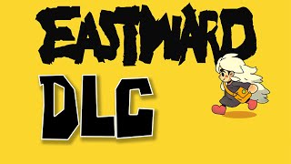 Eastward is getting DLC Eastward Octopia [upl. by Hachmin586]