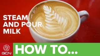 How To Make A Great Cappuccino  Steam And Pour Milk For Coffee [upl. by Ytirahc]