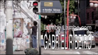 Lambe Lambe com Gabriel Ribeiro [upl. by Akeret]