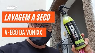 Lavagem Ecológica a Seco VEco Vonixx [upl. by Kei118]