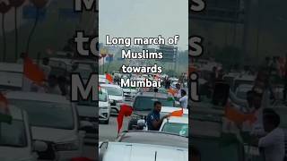 Long march of Muslims towards Mumbai islam islamicstatus chalomumbai ai aishorts shorts [upl. by Richards479]