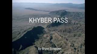 Khyber Pass [upl. by Harraf]