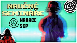 7 NAUČNÝCH SEMINÁŘŮ ⋮ Záznam Nadace SCP [upl. by Lehmann]