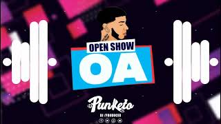 Quevedo Oa Remix Open Show DJ PUNKETO [upl. by Woodie615]