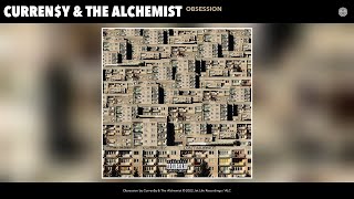 Curreny amp The Alchemist  Obsession Official Audio [upl. by Etnaed]