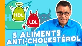 ♥🏥Baisser le Cholestérol  5 Aliments Pour Vous Aider  Tout Savoir Sur le Cholestérol🏥♥ [upl. by Rissa]