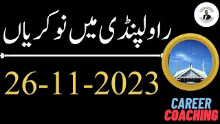 Rawalpindi Jobs November 26 2023 Rawalpindi Jobs Today Rawalpindi Private Jobs Rawalpindi ma job [upl. by Niwle]