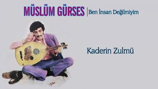 Müslüm Gürses  Kaderin Zulmü  Official Audio 1986  © Çetinkaya Plak [upl. by Lad987]