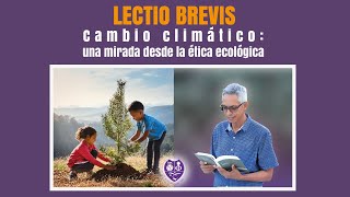 Cambio climático una mirada desde la ética ecológicaLectio BrevisEscuela de FilosofíaUASD [upl. by Dlawso]