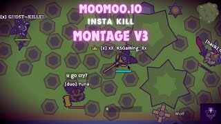 MooMooio  Instakill Montage Legit V3 [upl. by Horatia]