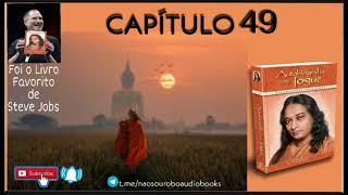 Aut0bi0grafia de um I0gu3  Paramahansa Yogananda  Capítulo 49Fim [upl. by Hallee]