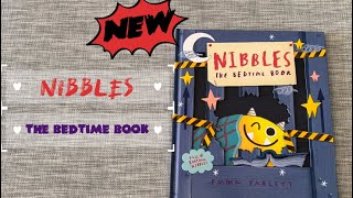 Nibbles The Bedtime Book Kane Miller 2022 new release [upl. by Mora273]