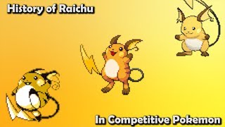 How GOOD was Raichu ACTUALLY  History of Raichu in Competitive Pokemon Gens 16 [upl. by Arleyne]