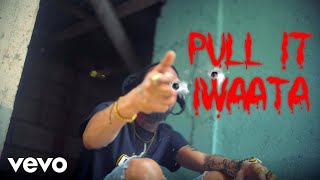 Iwaata  Pull It Official Music Video [upl. by Dviad]