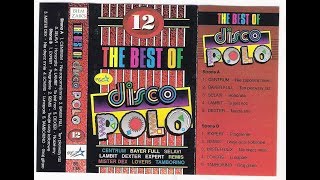 Best Of Disco Polo Vol12  Największe przeboje [upl. by Ettenej]