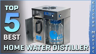 Top 5 Best Home Water Distiller Review in 2023 [upl. by Ayekahs]