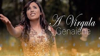 Genaiene  A Vírgula Clipe Oficial [upl. by Ardnasak]