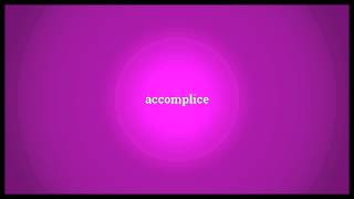 Complice Meaning [upl. by Mercorr]