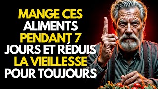 99  des personnes NE CONNAISSENT PAS ces aliments pour réduire la vieillesse – STOÏCISME et Sagesse [upl. by Vizzone]