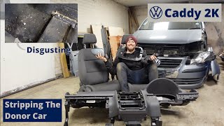 VW Caddy 2K Build Series  Stripping The Donor Car  Episode 3 [upl. by Cioffred]