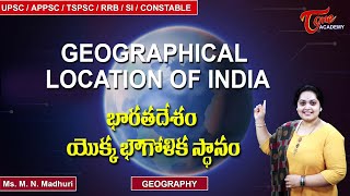 Geographical Location Of India  Geography  M N Madhuri  Tone Academy [upl. by Silden]