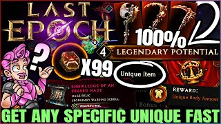 Last Epoch  ULTIMATE Gear Secrets  Get ANY Specific Unique Item FAST amp EASY  Best Farm Guide [upl. by Weisbrodt]