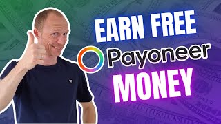 Earn Free Payoneer Money  8 REAL Websites that Pay via Payoneer Free amp Legit [upl. by Auqinom]