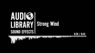 Strong Wind  Sound Effect [upl. by Samuele]