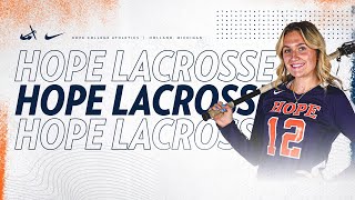 Hope vs Alma  Womens Lacrosse 4324  NCAA D3 Lacrosse  MIAA Lacrosse [upl. by Elconin]