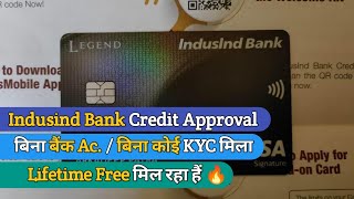 Indusind Bank Legend Credit Card Lifetime Free Approval without Any Kyc 😳🔥 VD288 [upl. by Assirehs]