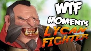 Dota 2 WTF Moments 11  Lycan Fighter [upl. by Ylrehc771]