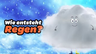 🌧 Walter Wolke erklärt Wie entsteht Regen 🌧 WetterWissen für neugierige Kinder [upl. by Tisbee]