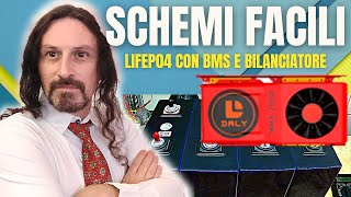 LIFeP04  BMS E BILANCIATORE  SCHEMI FAI DA TE [upl. by Nala236]