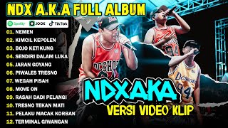 NDX AKA FULL ALBUM TERBARU VIRAL 2024  NEMEN KIMCIL KEPOLEN [upl. by Town]