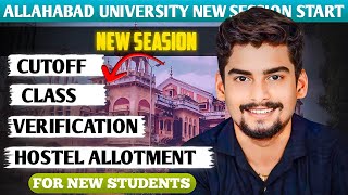 Allahabad University PG New Session Start CutoffClassHostel AllotmentVerification New Students [upl. by Fogel]