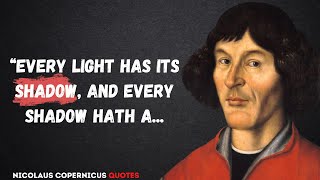 Top Nicolaus Copernicus Quotes You Need To Know [upl. by Son453]