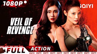 【ENG SUB】Veil of Revenge  Female ActionCrimeGangster  New Chinese Movie  iQIYI Action Movie [upl. by Sucramat]